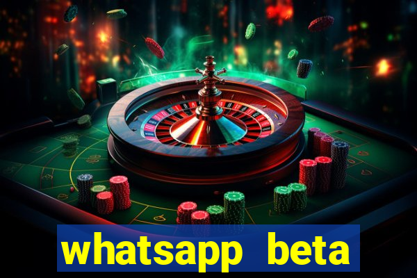 whatsapp beta 3.3.10 baixar